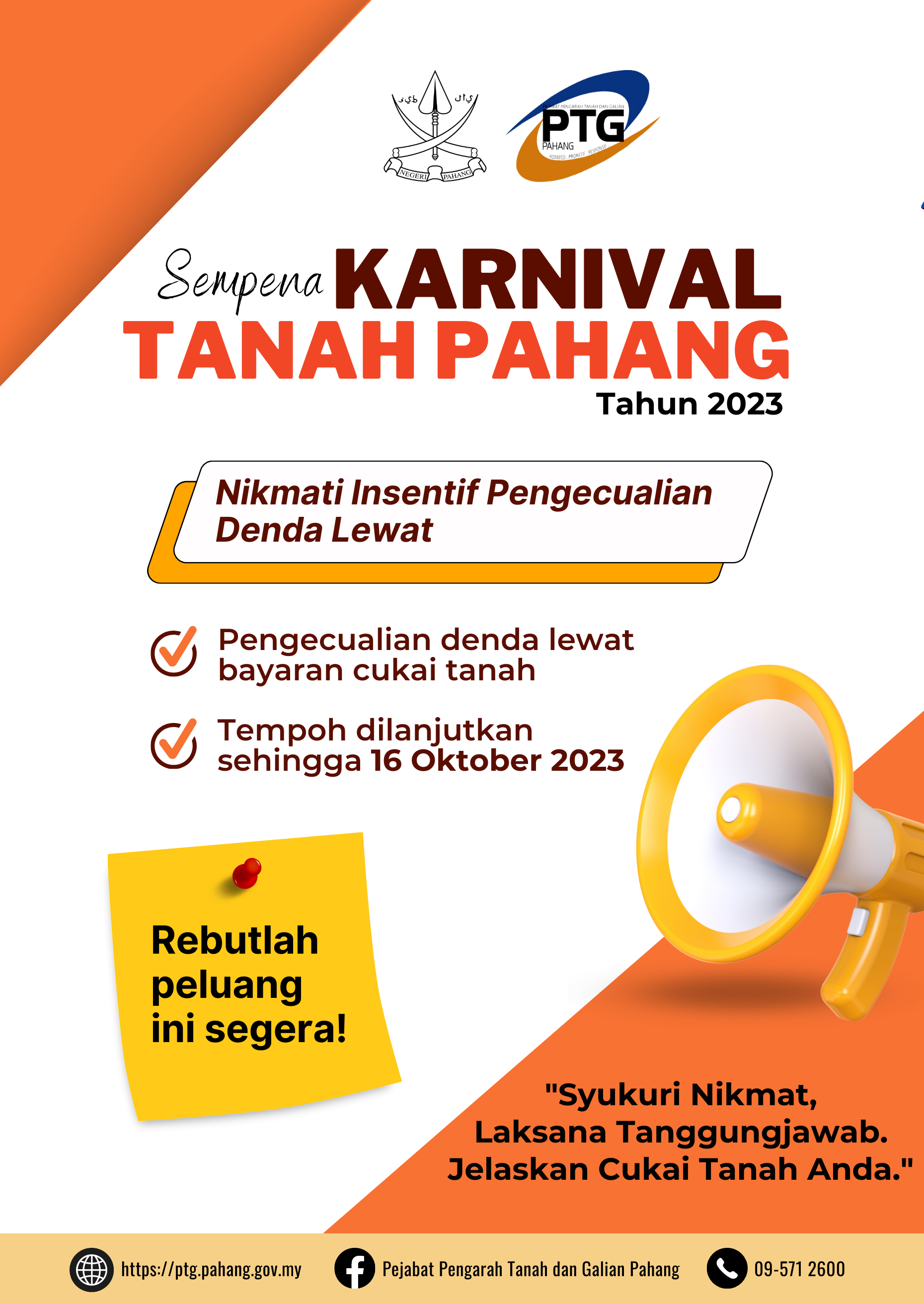 Pengecualian Denda Lewat Sempena Karnival Tanah Pahang 2023 Pengecualian Denda Lewat Sempena Karnival Tanah Pahang 2023