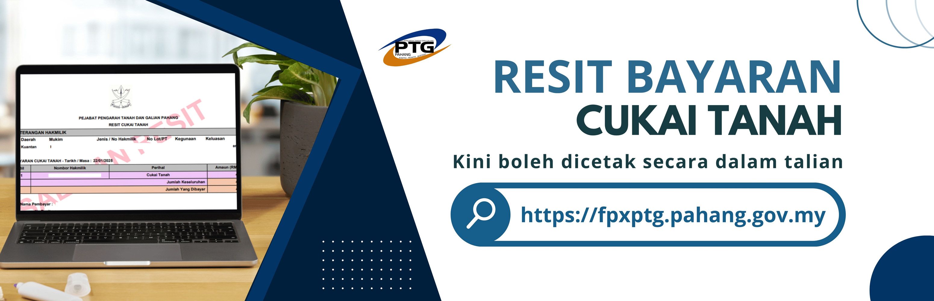 Banner Makluman Cetakan Resit Bayaran Cukai Tanah