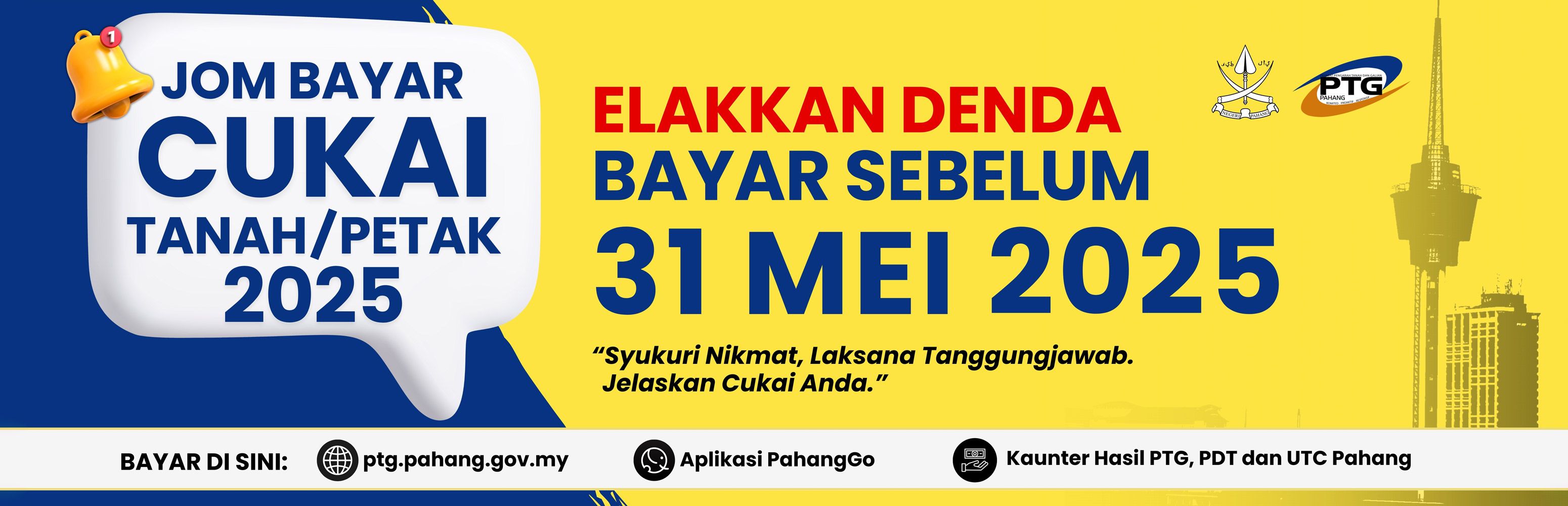 Banner Kempen Bayar Cukai Tahun 2025